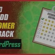 How To Add A Customer Feedback Form To Your WordPress Site