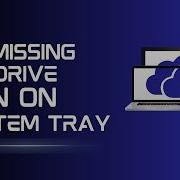How To Fix Missing Microsoft OneDrive Icon From Taskbar System Tray