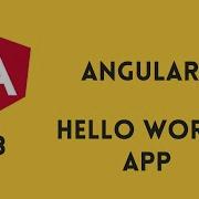 Angular 9 Tutorial 3 Hello World App