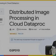 Распределенная обработка изображений в облачной среде Dataproc GSP010