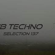 DUB TECHNO Selection 137 Cosmic Synergism