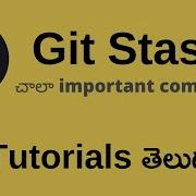 How To Use Git Stash Git Tutorials Telugu For Beginners
