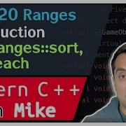 C Ranges Part 1 Of N Problems They Solve Sort Ranges For Each Modern Cpp Series Ep 226