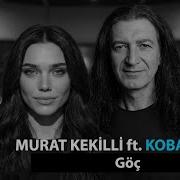 Murat Kekilli Kobalt Mavi Göç Official Music Video