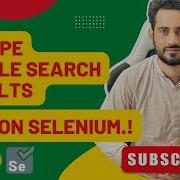 Python Selenium Tutorial Scraping Google Search Results