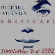 Michael Jackson Invincible Tour 2002 Unbreakable Live Fanmade