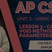 AP CSA Unit 2 Using Objects Lesson 3 Calling A Void Method With Parameters
