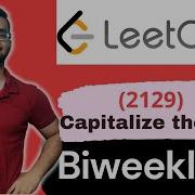 Capitalize The Title LeetCode 2129 Biweekly LeetCode69 LeetCode String Implementation