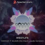 Westlife Swear It Again No Mark Brian Version