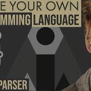 Create A Programming Language Part 2 Parser