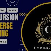 Recursive Approach To Reversing A String LeetCode Problem 344 Explained
