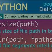 PYTHON Common Pathname Manipulations Getsize Path Join Path Paths
