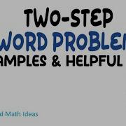 3 Simple Steps To Solve Two Step Word Problems EASILY
