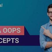 Java OOPs Concepts In 60 Minutes Object Oriented Programming Java Tutorial Edureka Live