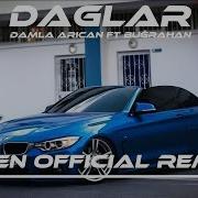 Dağlar Damla Arıcan Ft Buğrahan Sezer Mzen Music Remix Düşler Kurdum Gördün Mü
