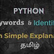 Python Keywords And Identifiers In Tamil Simple Explanation Python Series Part 6
