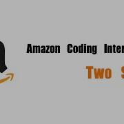Amazon Coding Interview Question Leetcode 1 Two Sum