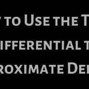 Using The Total Differential Dz To Approximate Delta Z Example