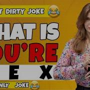 Dirty Joke Best Joke Of The Day