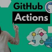 GitHub Actions Tutorial Basic Concepts And CI CD Pipeline With Docker