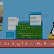 The Complete Shell Scripting Tutorial For Beginners 2 Hours