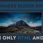 Simple Images Slider Show Css Animation Tutorial Only Using Html And Css