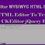 Add WYSIWYG HTML Editor To Textarea With CKEditor