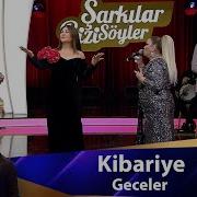 Kibariye Geceler