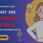 What Are Reference Groups Introduction To Sociology Social Interaction
