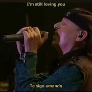 Scorpions Still Loving You Lyrics Subtitulos Español