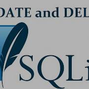 UPDATE And DELETE SQLite3 With Python 3 Part 5