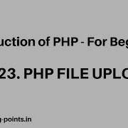 PHP FILE UPLOAD Upload Files Using PHP Check File Size Before Upload Get Upload File Type