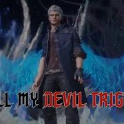 Devil Trigger DMC5 GMV Lyrics