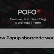 POFO WordPress Theme How Popup Shortcode Work