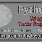 How To Draw Snowflake Using Python Turtle Graphics Koch Snowflake Drawing Learn Python Coding