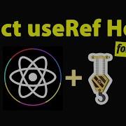 React UseRef Hook And ForwardRef