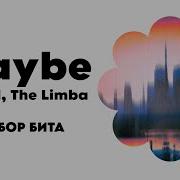 РАЗБОР БИТА Maybe MACAN The Limba