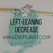 How To Do A Left Leaning Decrease