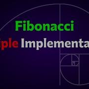 Fibonacci Sequence Implementation In 4 Ways Part 1