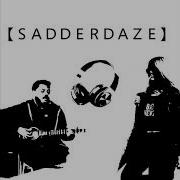 Dr Skietz And Rustin Reiners Sadderdaze The Neighbourhood Cover
