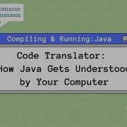 Compiling And Running A Java Program