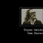 Cem Karaca Üryan Geldim