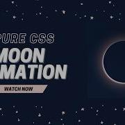 Pure CSS Moon Animation Create A Crescent Moon Using HTML CSS