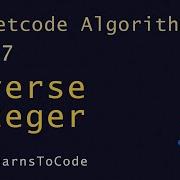LeetCode 7 Reverse Integer Java