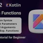 Kotlin Functions Tutorial Part 1 Kotlin Functional Programming Kotlin Tutorial Cstechtube