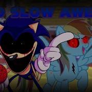 Too Slow Awe Mix Duet FNFCoversMLP