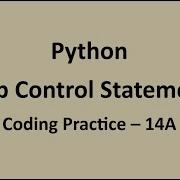 Coding Practice 14A Loop Control Statements Python NxtWave CCBP