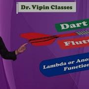 20 Lambda Or Anonymous Function In Dart Flutter Dr Vipin Classes