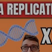 DNA Replication Explained Step By Step