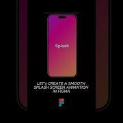Splash Screen Animation In Figma Dailyui Figma Uidesign Shorts